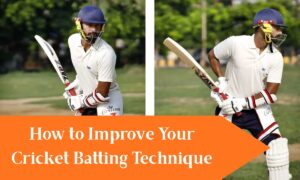How to improve your cricket batting technique with drills and tips